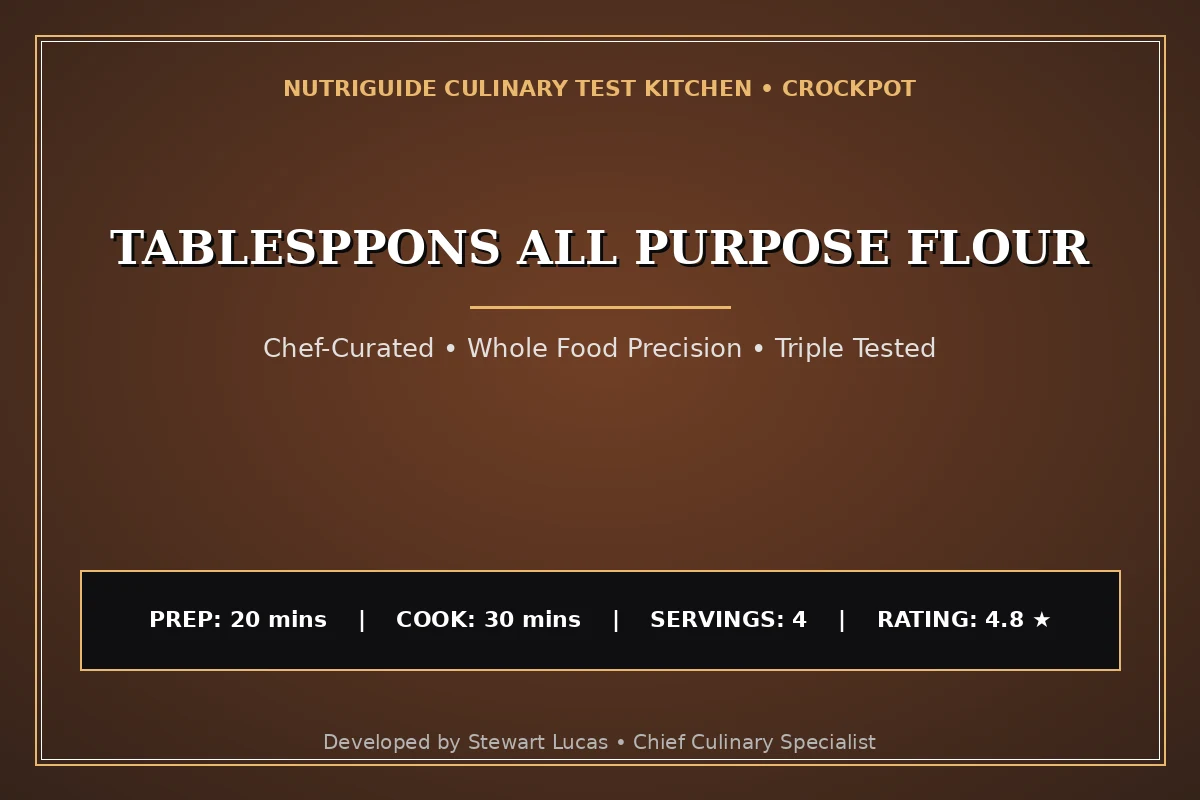 Tablesppons All Purpose Flour