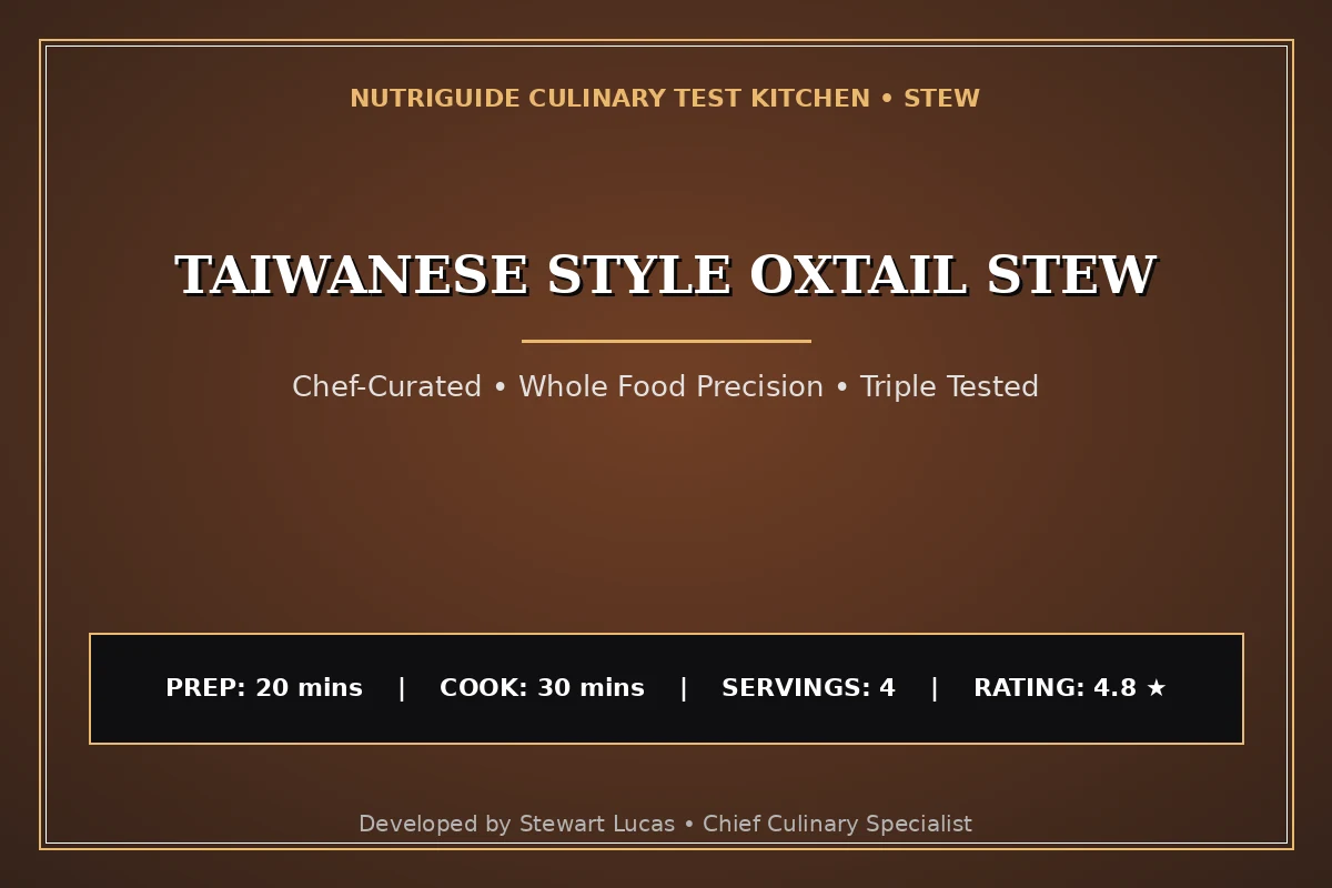 Taiwanese Style Oxtail Stew