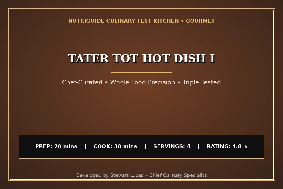 Tater Tot Hot Dish I