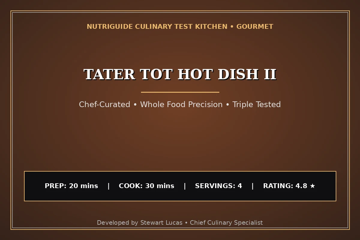 Tater Tot Hot Dish Ii
