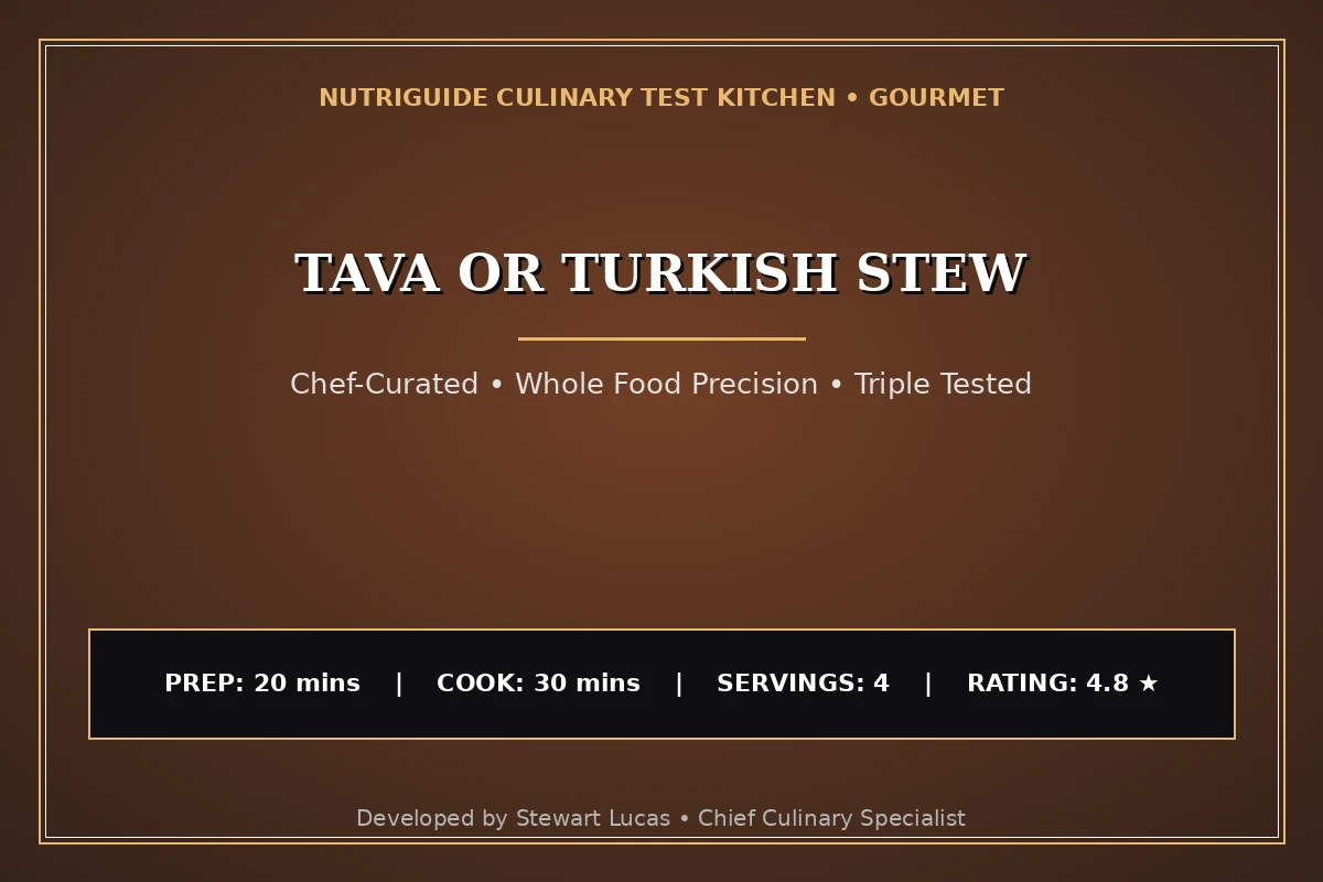 Tava Or Turkish Stew