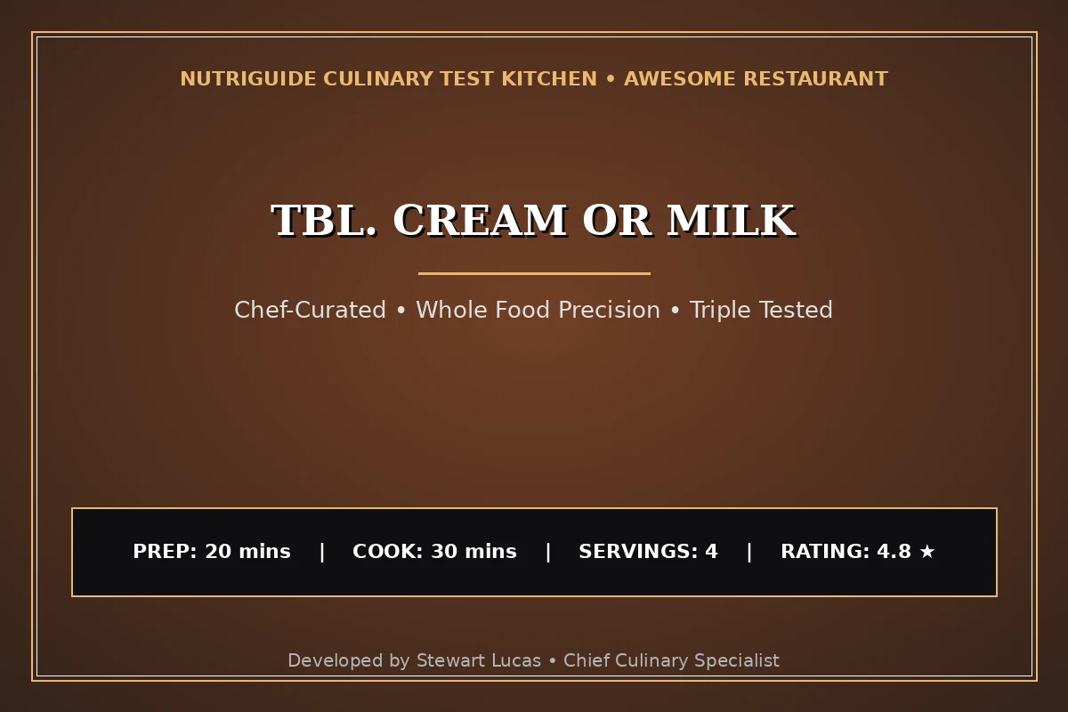 Tbl. Cream Or Milk