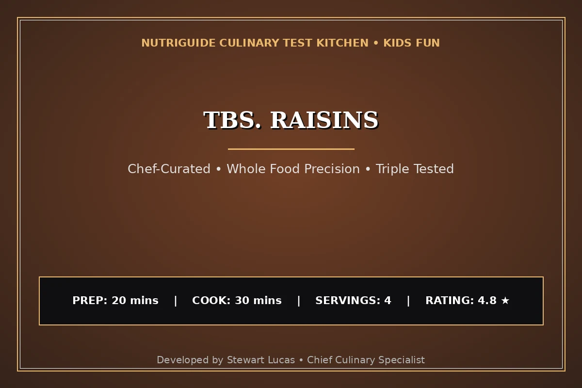 Tbs. Raisins