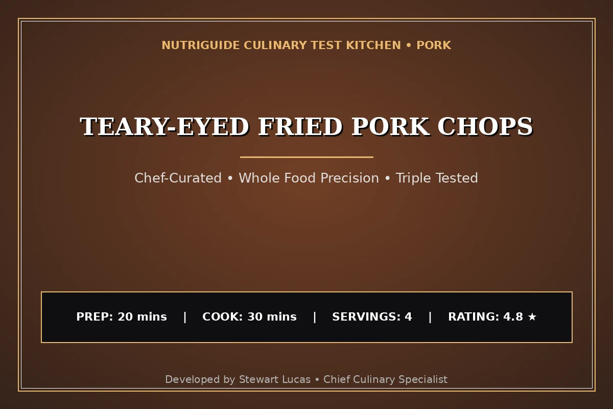 Teary-Eyed Fried Pork Chops