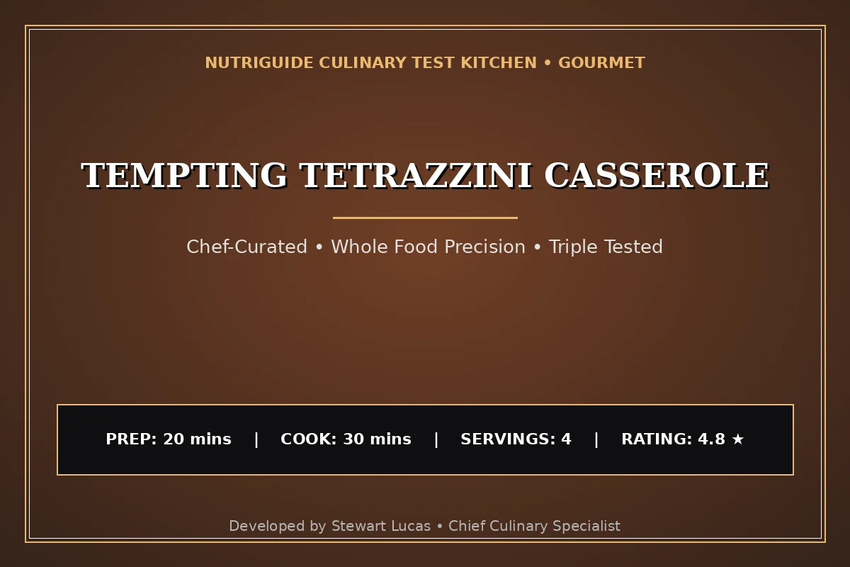 Tempting Tetrazzini Casserole