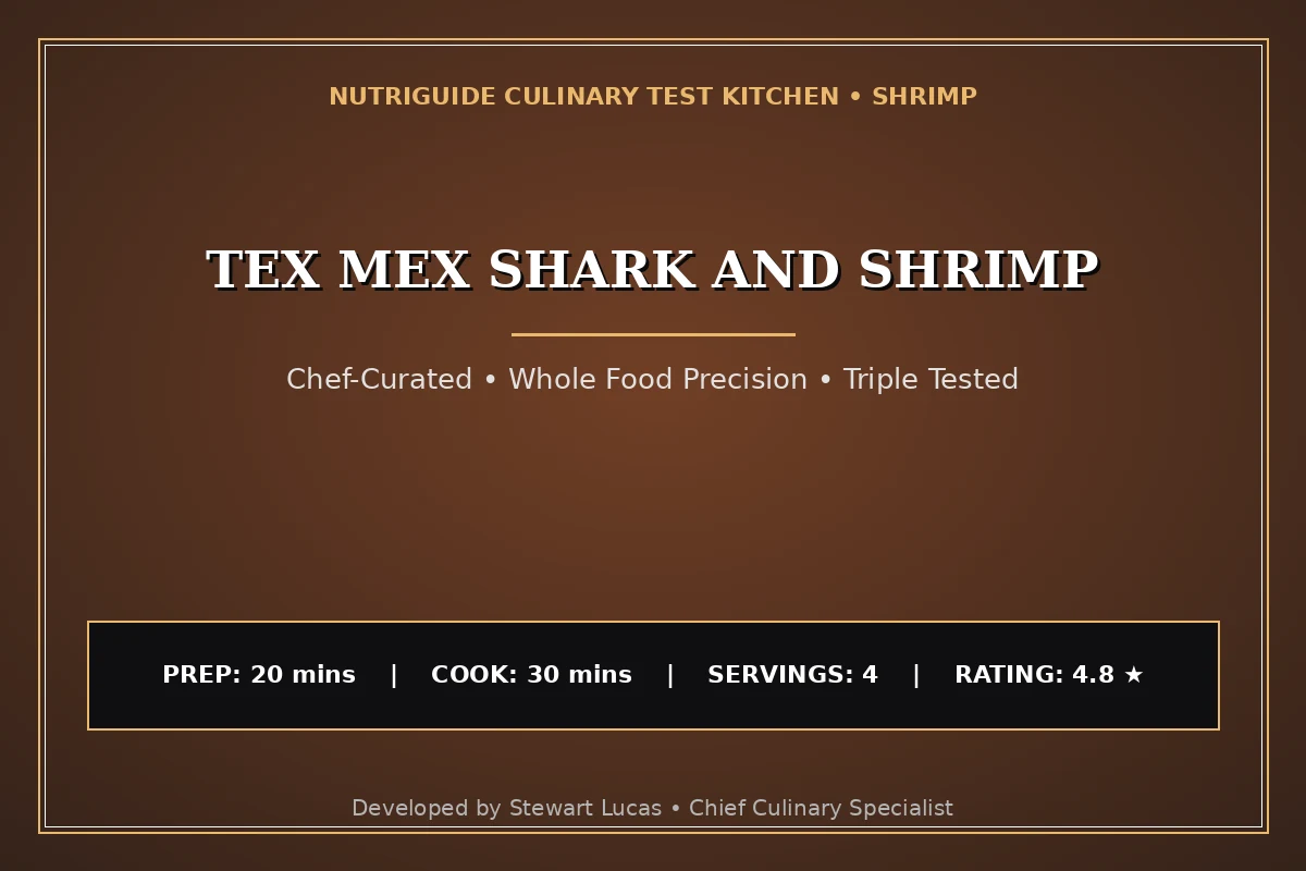 Tex Mex Shark And Shrimp