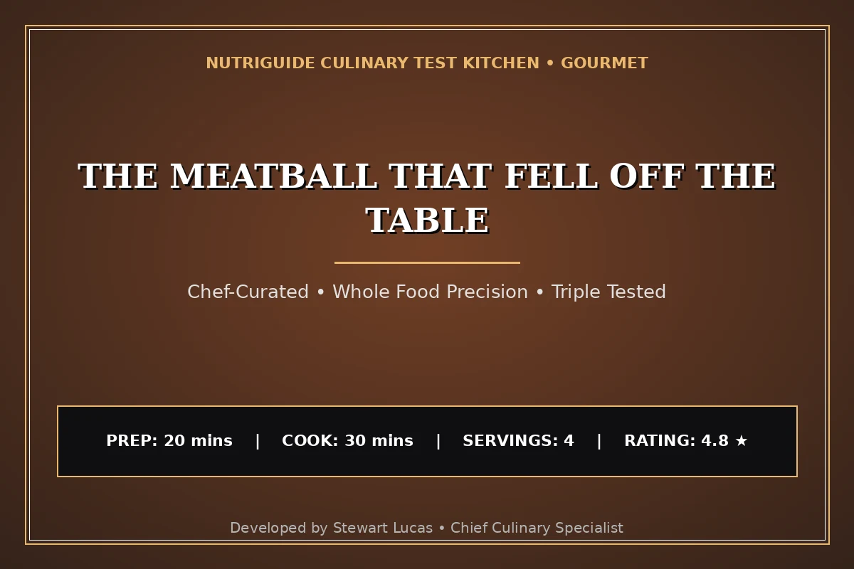 The Meatball That Fell Off The Table