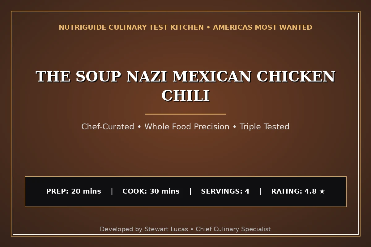 The Soup Nazi Mexican Chicken Chili