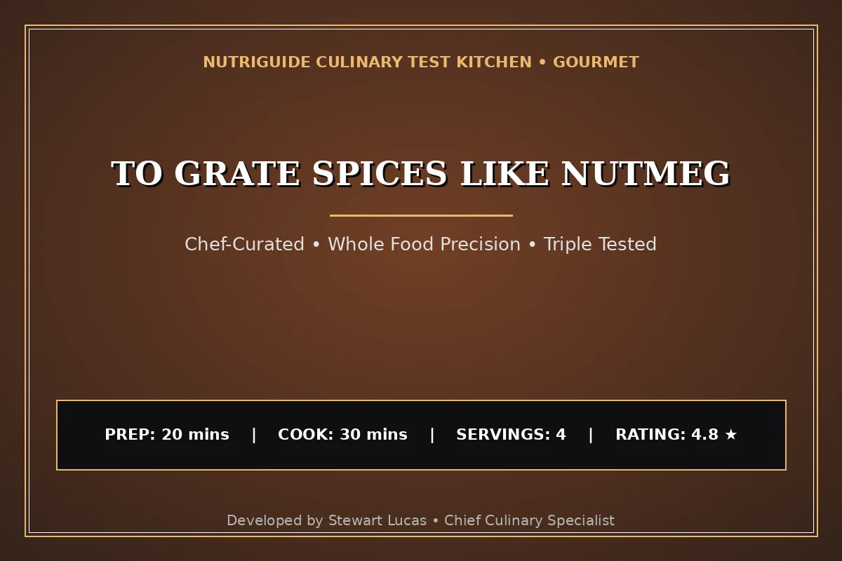 To Grate Spices Like Nutmeg