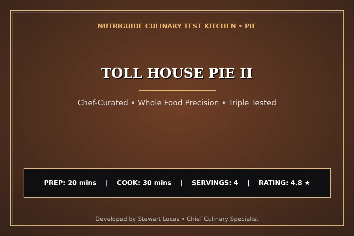 Toll House Pie Ii