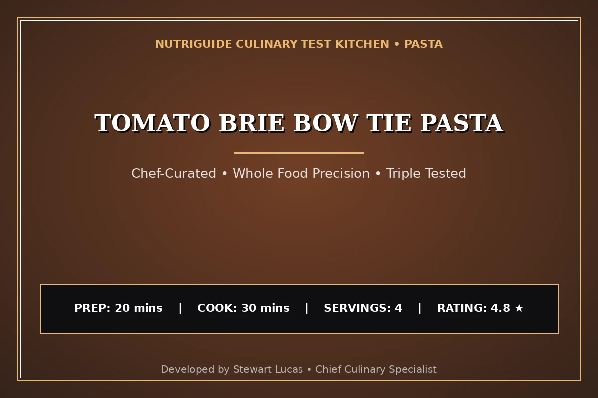 Tomato Brie Bow Tie Pasta