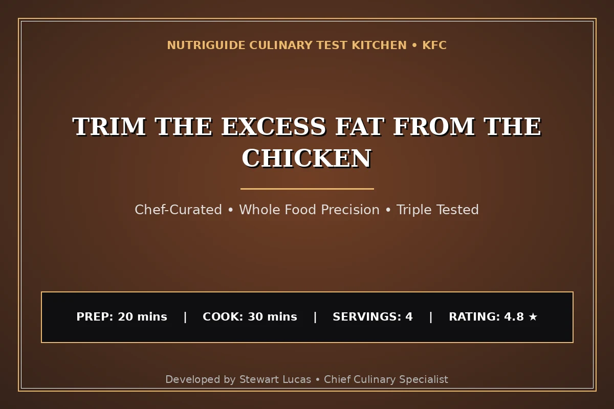Trim The Excess Fat From The Chicken