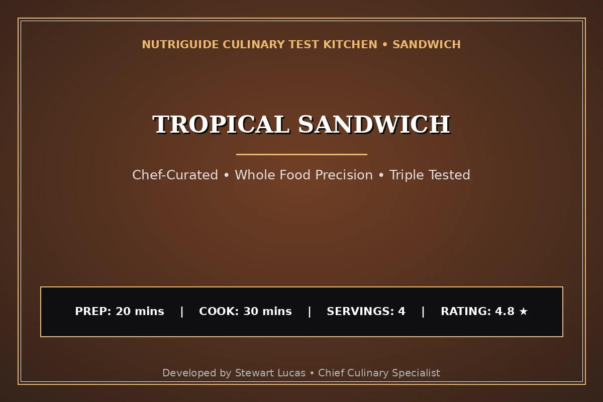 Tropical Sandwich
