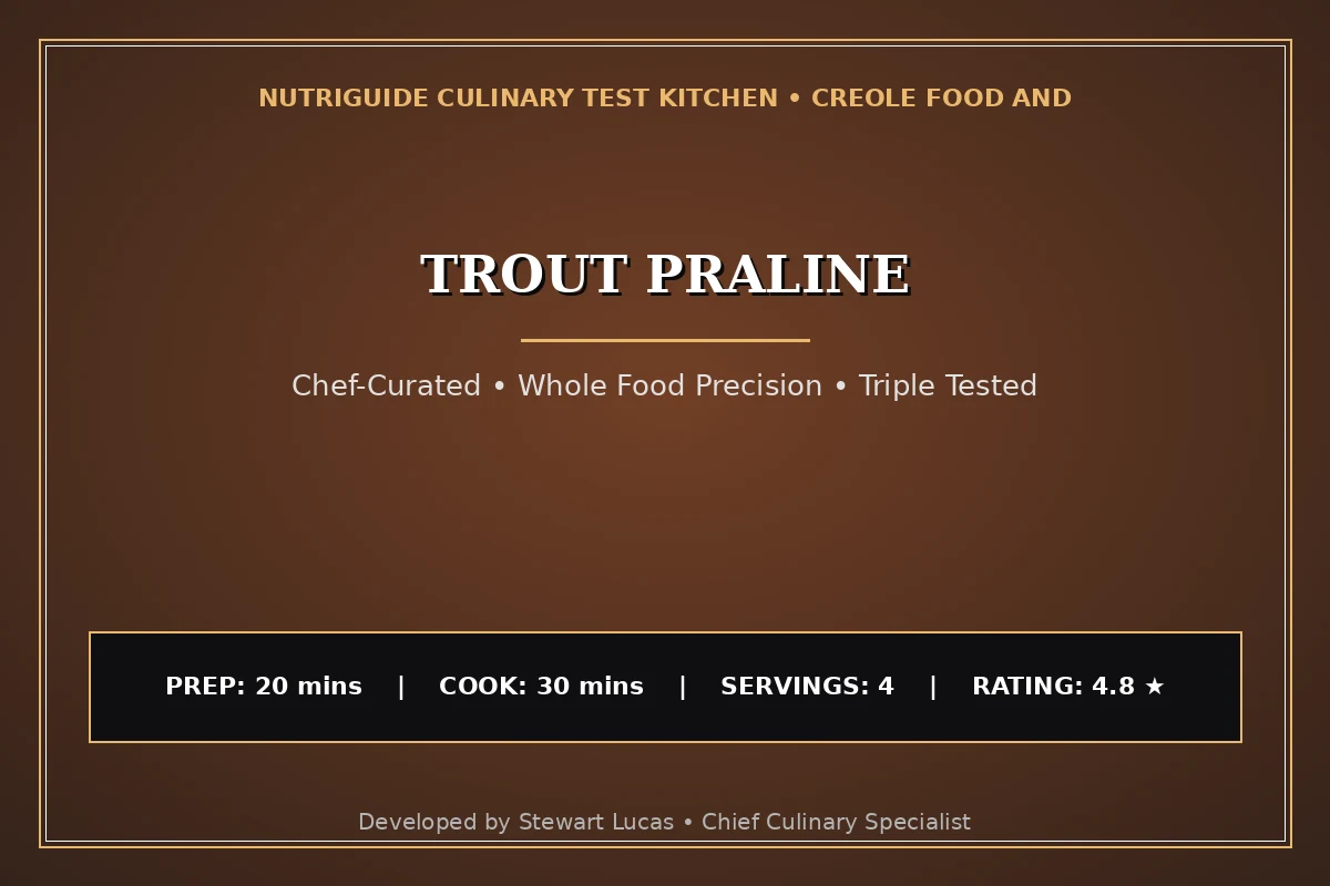 Trout Praline