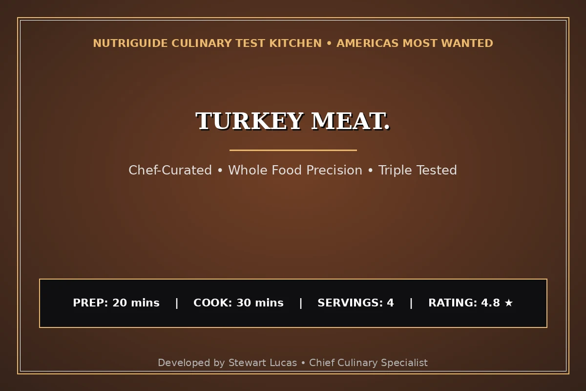 Turkey Meat.