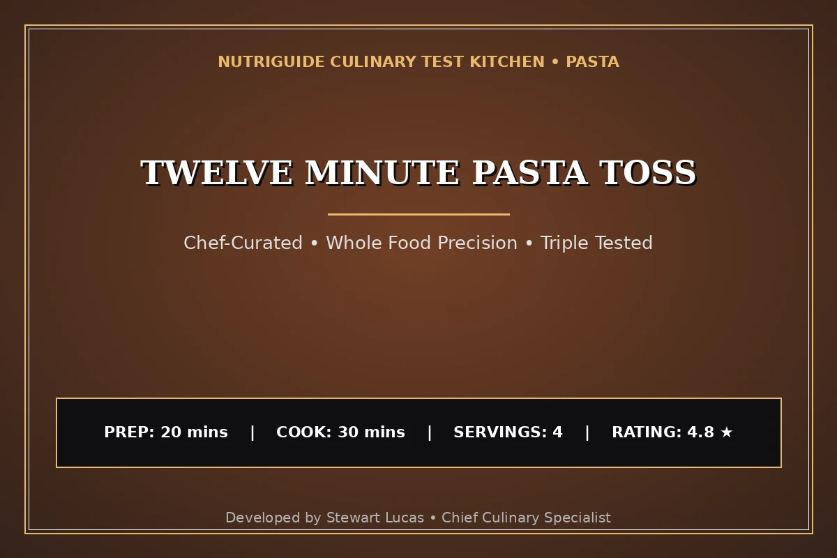 Twelve Minute Pasta Toss