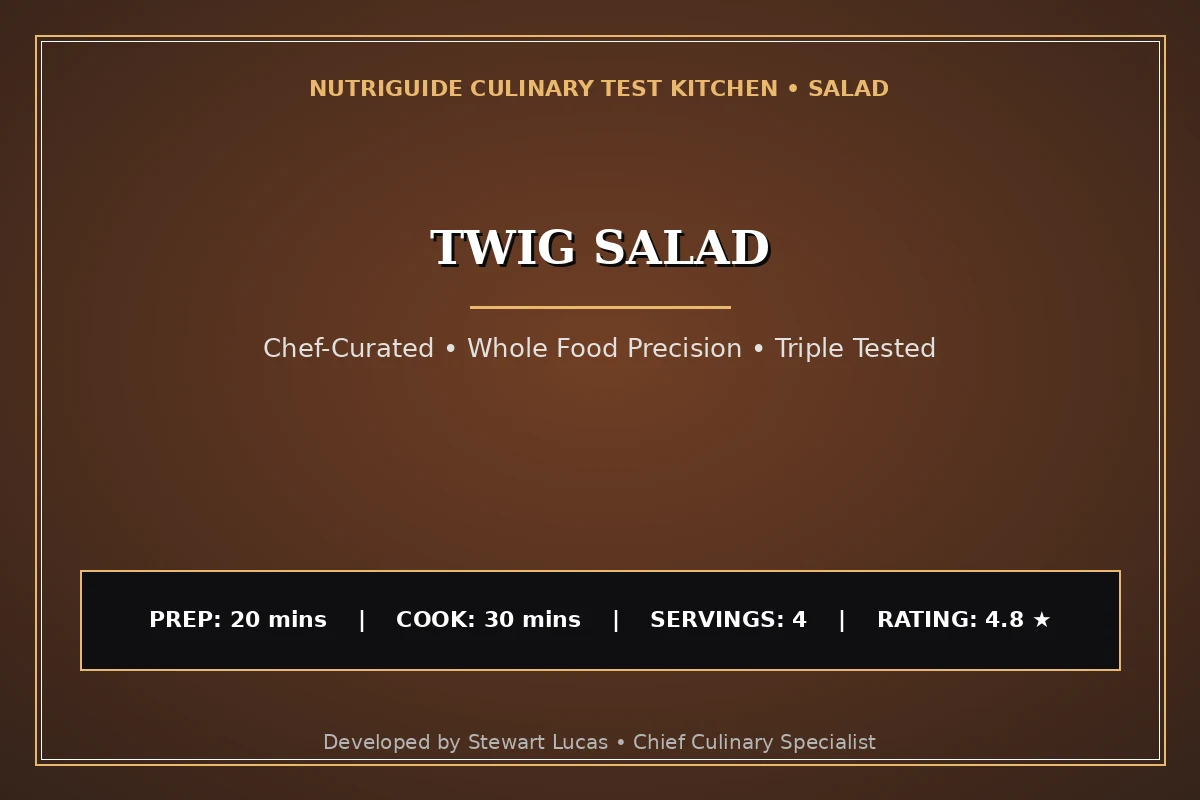 Twig Salad