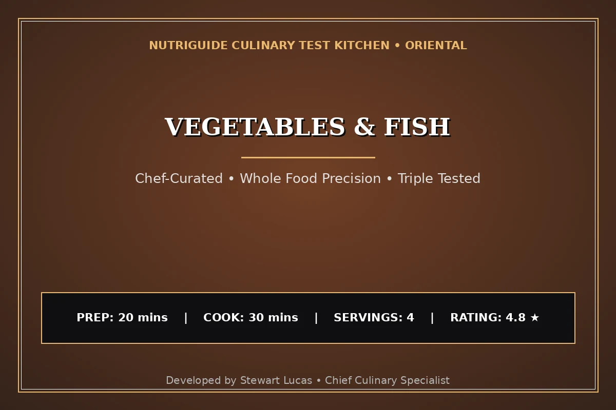 Vegetables & Fish