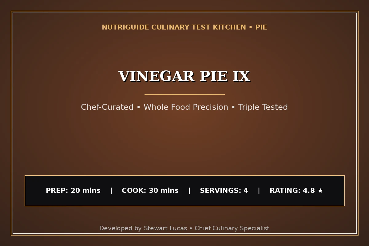 Vinegar Pie Ix