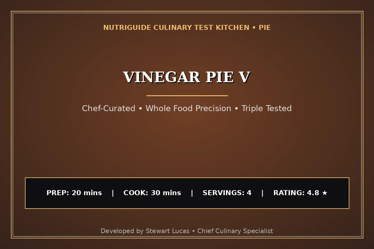 Vinegar Pie V
