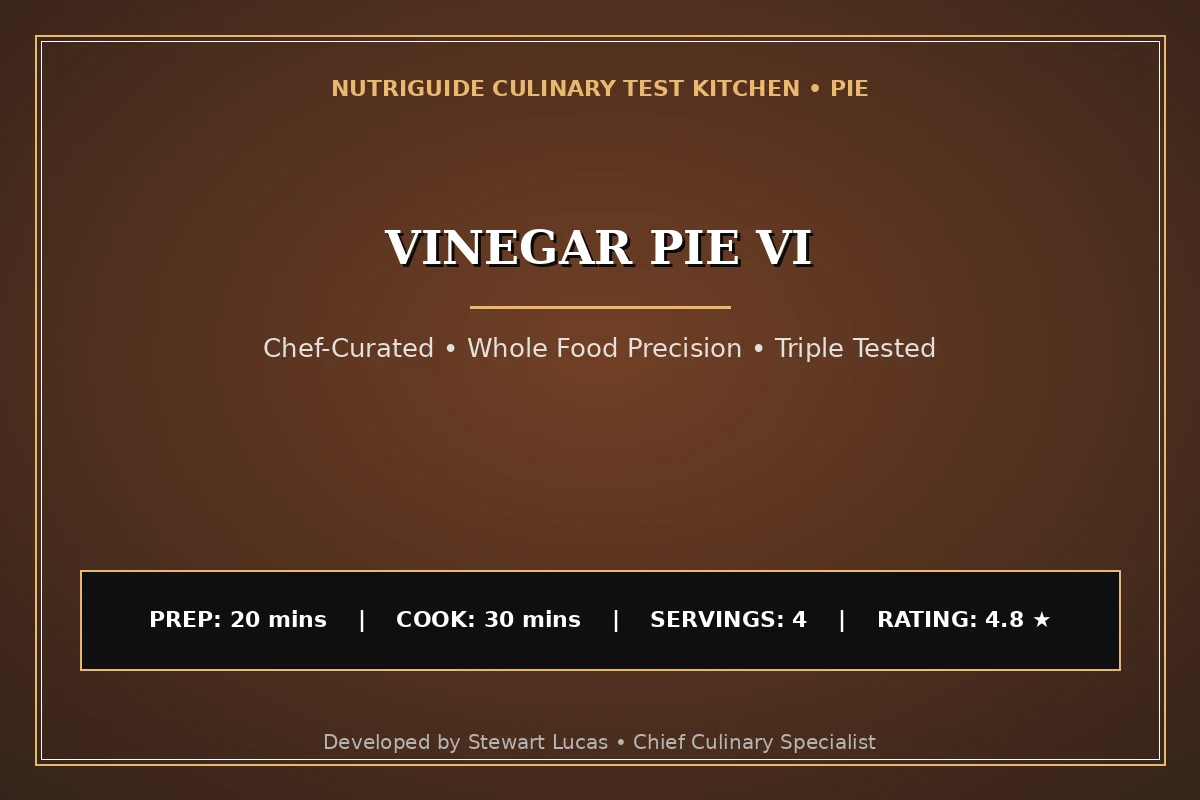 Vinegar Pie Vi