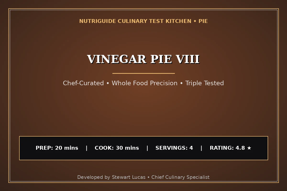 Vinegar Pie Viii