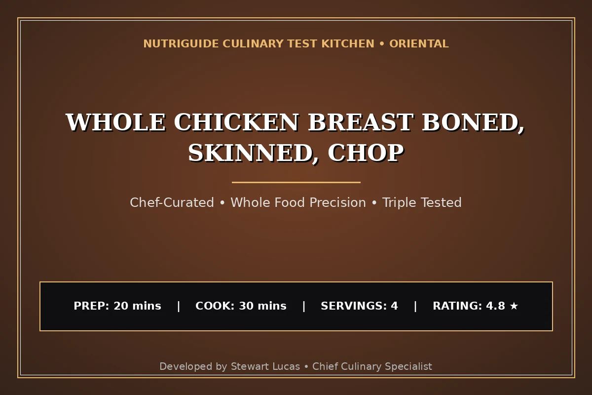 Whole Chicken Breast Boned, Skinned, Chop