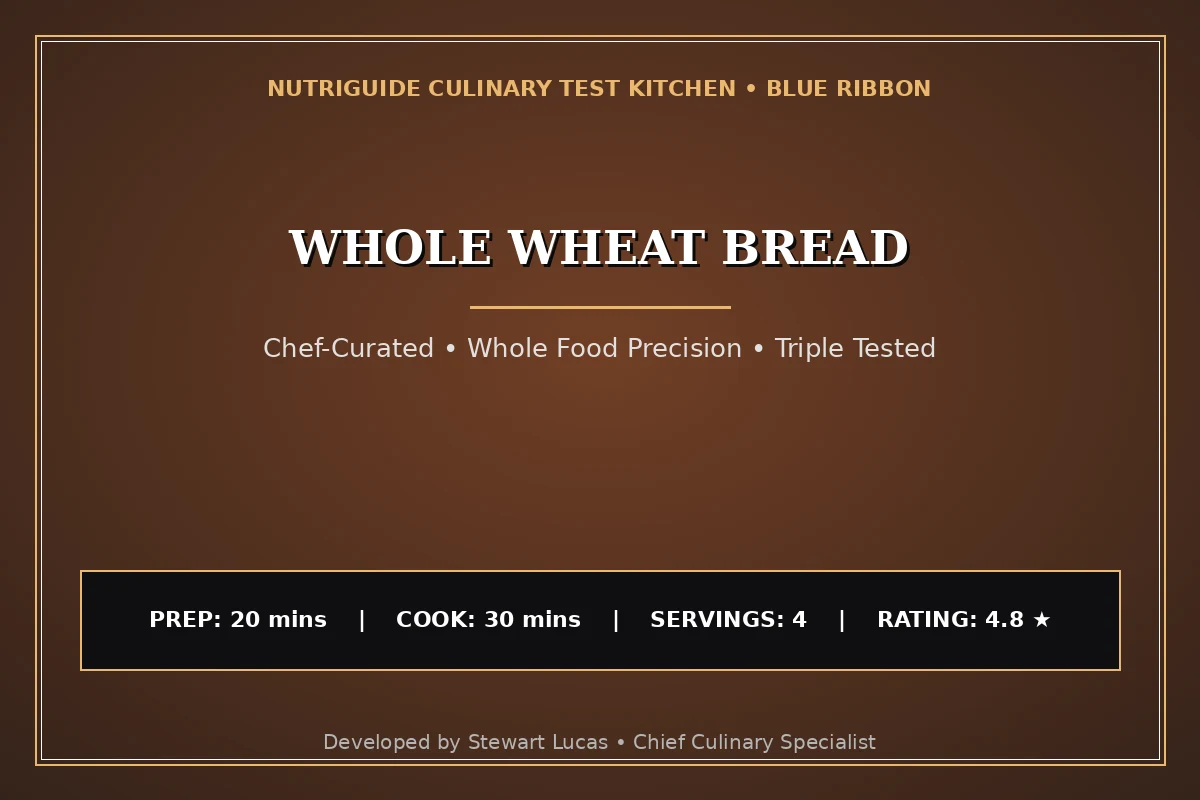 Whole Wheat Bread