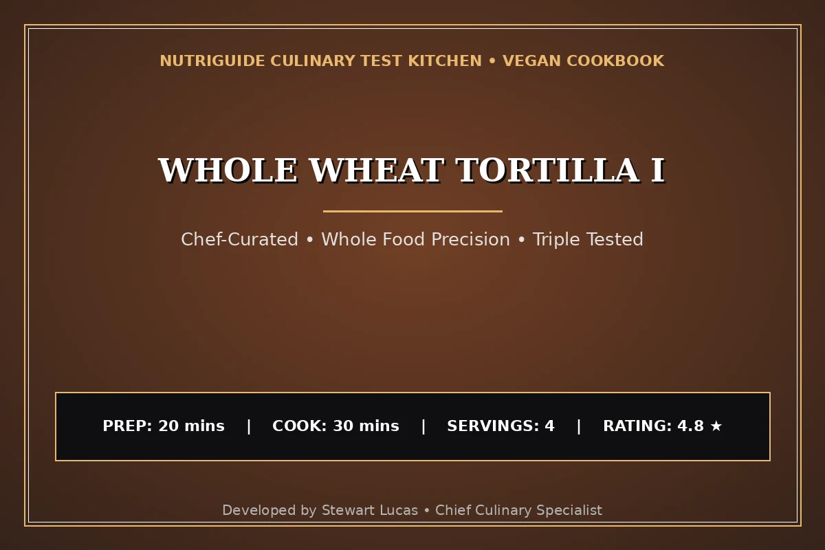 Whole Wheat Tortilla I