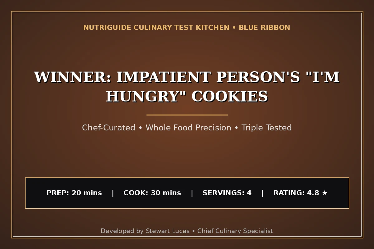 Winner: Impatient Person'S "I'M Hungry" Cookies