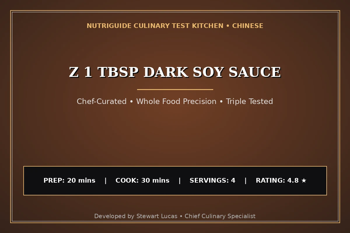 Z 1 Tbsp Dark Soy Sauce