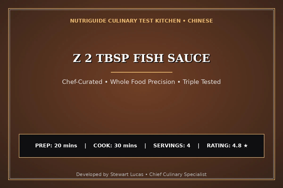 Z 2 Tbsp Fish Sauce